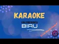 Vina Panduwinata Biru ( Karaoke Version )