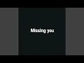 Download Lagu Missing you