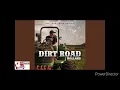 The lacs and Nate Kenyon dirt road dollars