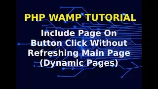 PHP Tutorial Include Page On Button Click Without Refreshing Main Page Dynamic Page Loading