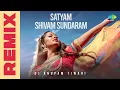 Download Lagu Satyam Shivam Sundaram - Remix | Lata Mangeshkar | DJ Anupam Tiwari