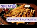 Great 8 Irish Pubs Restaurants