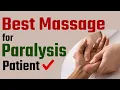 Best Massage for Paralysis Patient Dr Puru Dhawan