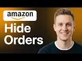How To Hide Orders On Amazon - Updated Tutorial
