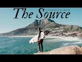 Lagu How Africa Change My Life FOREVER -  “The Source” Official Movie