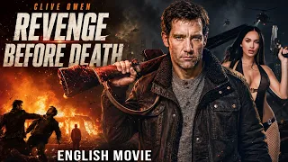 Clive Owen In REVENGE BEFORE DEATH | A Killer Returns to Avenge His Brother | Hollywood Action Movie
