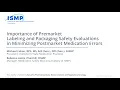 Importance of Premarket Labeling Packaging Safety Evaluations