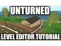 Unturned 3 0 Level Editor COMPLETE TUTORIAL Terrain Materials Objects Spawns