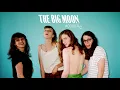 The Big Moon - Cupid (Acoustic)