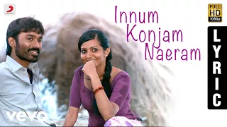 maryan innum konjam naeram tamil lyric a r rahman dhanush