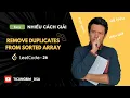 Leetcode 26 - Remove Duplicates from Sorted Array