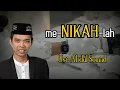 Download Lagu ME-NIKAH-LAH (Ustadz Abdul Somad) | Ceramah Pendek (Singkat) - Story WA