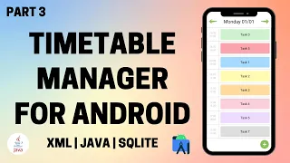 Timetable Manager App for Android using Java and SQLite Part 3