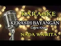 Download Lagu KEKASIH BAYANGAN - CAKRA KHAN || KARAOKE WANITA