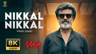 Nikkal Nikkal - 8K Video Song | Kaala (Tamil) | Rajinikanth | Pa Ranjith | Santhosh Narayanan