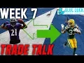 Trade Talk - Week 7