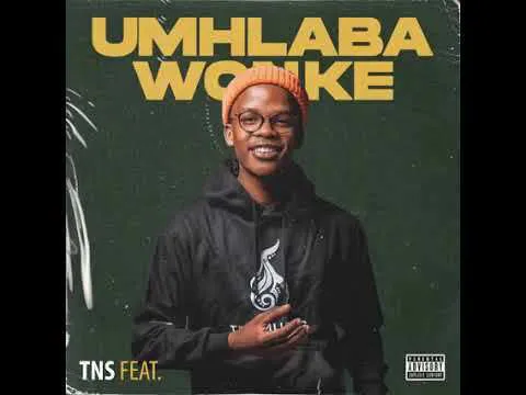 Download MP3 TNS - Umhlaba Wonke ft Dlala Thukzin