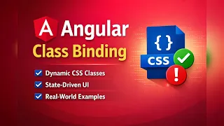 Angular Class Binding with Real-World Examples Angular Styling Tutorial