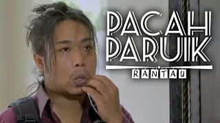 PACAHPARUIK RANTAU - SYARAT BEKERJA