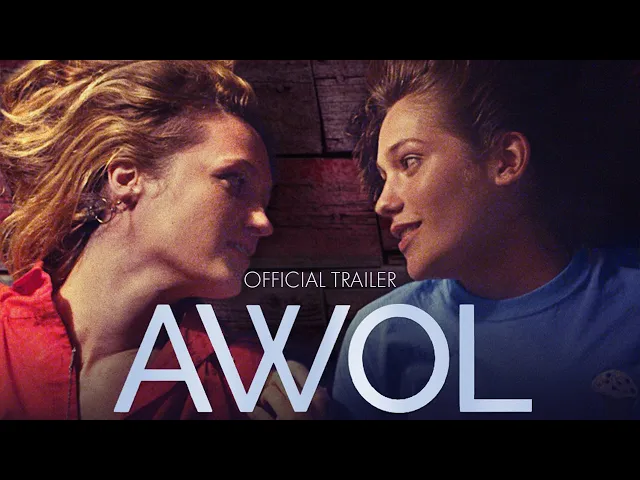 AWOL (2017) | Official Trailer HD
