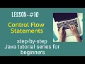 Java tutorial for beginners - Control flow statements in Java