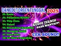 Download Lagu DANGDUT ORGEN TUNGGAL | NEW 2025 AUDIO JERNIH BASS MANTAPP 