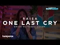 Download Lagu One Last Cry - Raisa (Brian McKnight Cover) | Live at kumparan