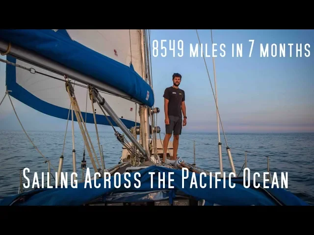 Reflections on Sailing the South Pacific, 8549 miles in 7 months – Episode 29