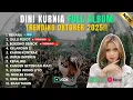 Download Lagu Dini Kurnia Full Album Trending Oktober 2025 !! REHANA, GULU PEDOT, BOKONG SEMOK