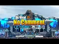 Download Lagu Dj No Comment || Hendro Bintang