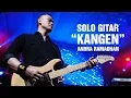 Download Lagu Solo Gitar Andra Ramadhan - Kangen Dewa19