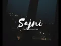 Download Lagu SAJNI- slowed and reverb | Farhan Saeed | Jal