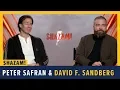 Peter Safran and David F Sandberg Talk SHAZAM