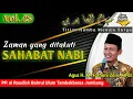 Lagu Zaman Yang Ditakuti Sahabat Nabi | Minhajul Abidin Vol.25 | Agus H. M. Fathoni Zain, MPdI