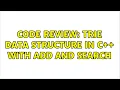 Code Review Trie data structure in C with add and search 2 Solutions