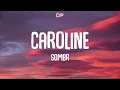 sombr - caroline