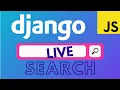 Django live search live search using django and javascript