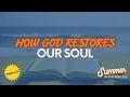 How God Restores our Soul Psalm 23 Summer in the Psalms Elevate Sunday Experience