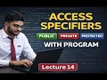 Access Specifier Full Explanation C OOP in Hindi With Program code with Manmohan