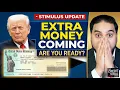 EXTRA MONEY COMING Stimulus Tax Refunds Update - Are You Ready
