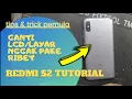 Download Lagu Redmi S2 Tutorial Ganti Lcd/Layar Paling Mudah dan Cepat.