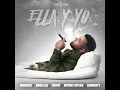 Ella y Yo (feat. Almighty, Anuel AA, Bryant Myers & Farruko) - Pepe Quintana