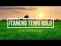 Download Lagu Fitri Adiba Bilqis - Itaneng Tenri Bolo | Lirik Lagu Bugis