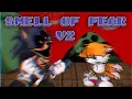 Download Lagu Smell Of Fear V2 but Lord X and Tails sings it 【FNF cover】