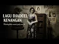 Lagu Lagu Jadul Era 40–70an | Nostalgia Cinta Lama \u0026 Rindu Abadi yang Menyentuh Hati