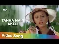 Download Lagu Tanha Main Akeli (HD) | Mere Do Anmol Ratan (1998)| Namrata Shirodkar| Mukul Dev| Rajesh Roshan Hits