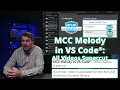 MCC Melody in VS Code All s Supercut