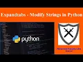 Expandtabs - Modify Strings in Python