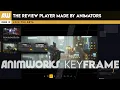 We Built Our Own Animation Review Player Animworks Keyframe