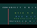 CS304 OBJECT ORIENTED PROGRAMMING QUIZ NO 2 SOLVED WITH UPDATED MEGA FILE BY STUDY GURUZ